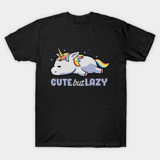 Cute But Lazy Funny Unicorn Gift T-Shirt